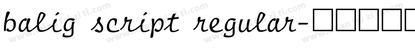 balig script regular字体转换